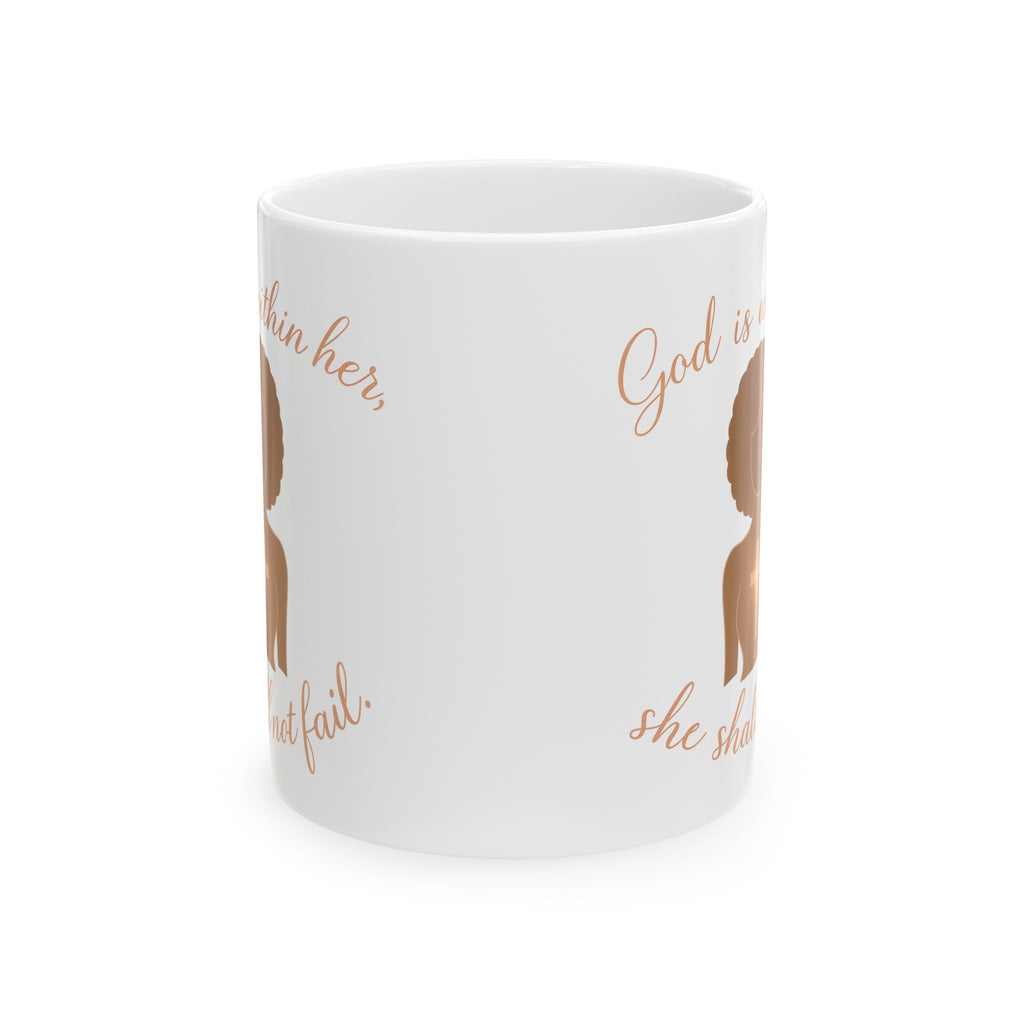 God Is Within Her, She Shall Not Fail | Women's Christian Faith-Based Ceramic Coffee Mug