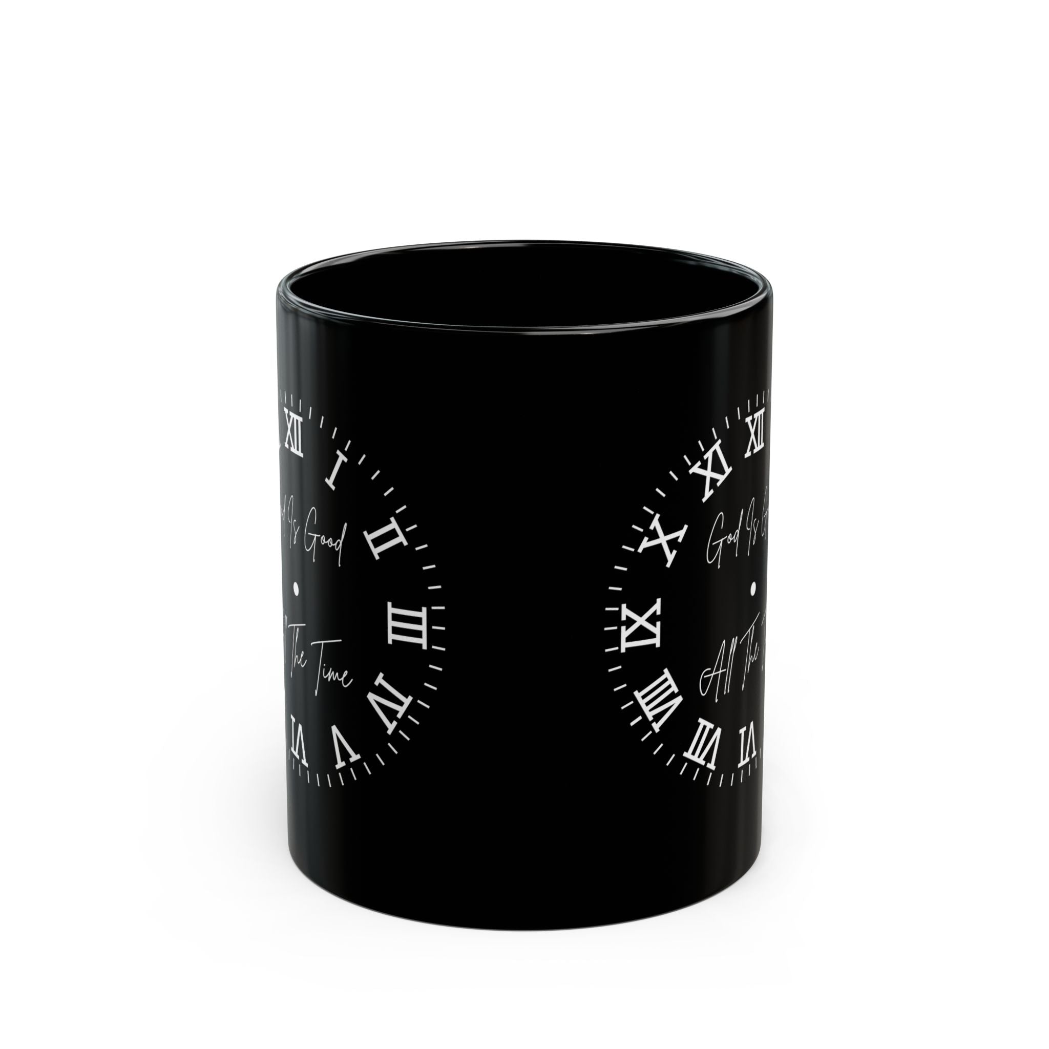 God is Good All The Time | Christian Faith-Based Coffee Mug