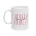 Woman Of God |Christian Faith-Based Women's Coffee Mug