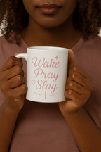 Wake, Pray, Slay | Christian Faith-Based Women's Ceramic Coffee Mug