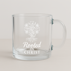 Rooted in Christ | Premium Glass, Clear 10oz Christian Faith-Based Coffee Mug
