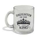 Daughter of the King | Premium Glass, Clear 10oz Christian Faith-Based Coffee Mug