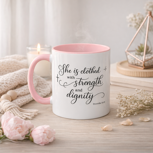 "She Is Clothed in Strength and Dignity" | Women's Inspirational Bible Verse Coffee Mug