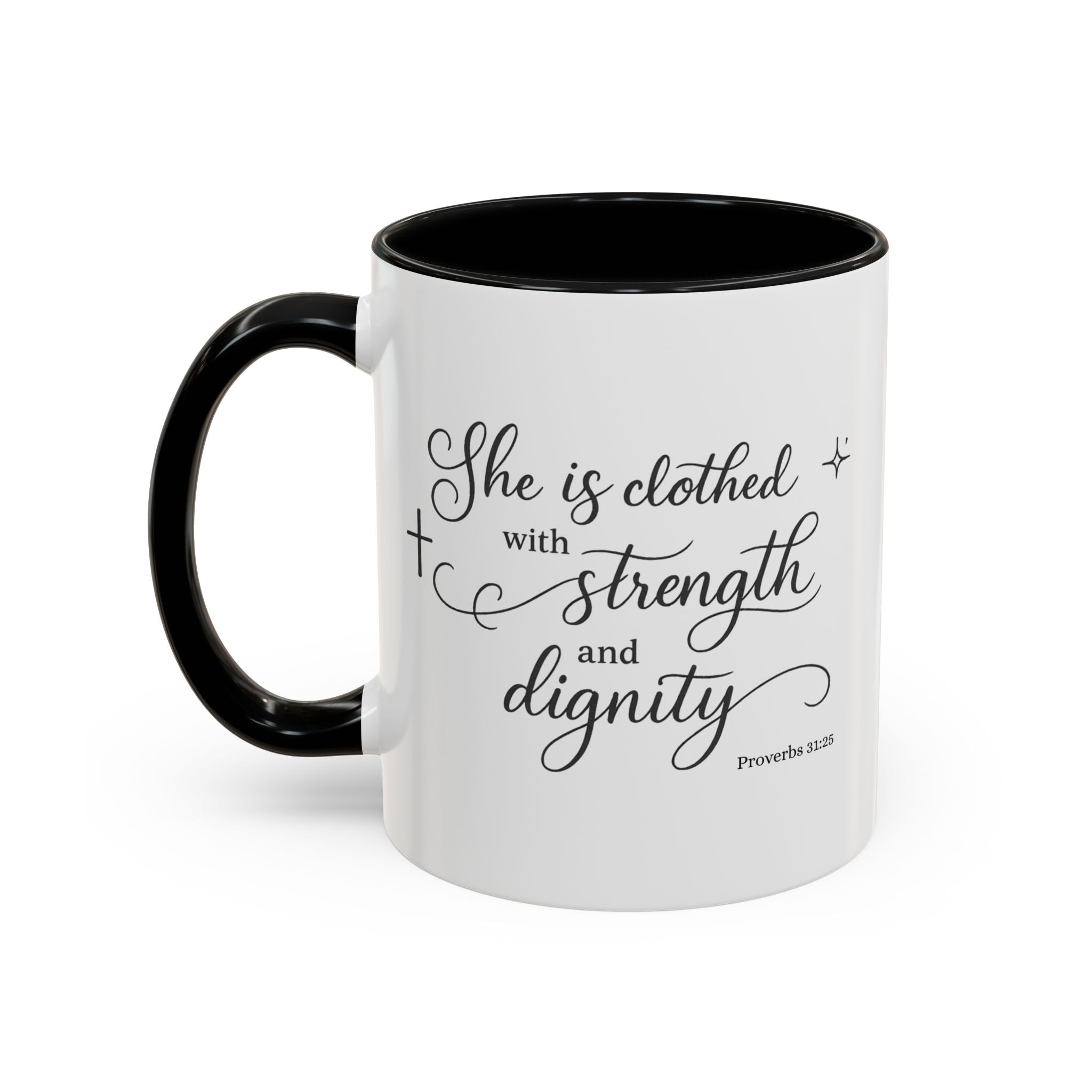 "She Is Clothed in Strength and Dignity" | Women's Inspirational Bible Verse Coffee Mug