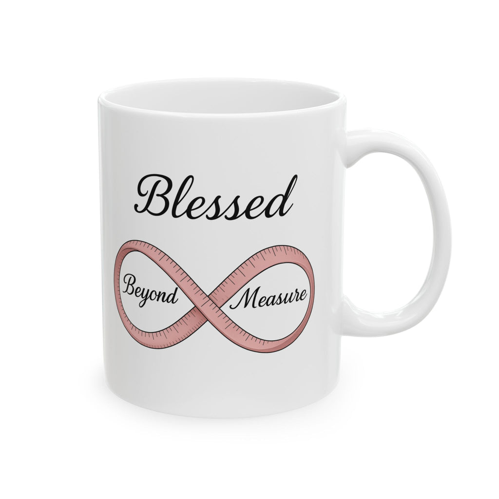 Blessed Beyond Measure | Christian Faith-Based Women's Ceramic Coffee Mug