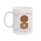 God Is Within Her, She Shall Not Fail | Women's Christian Faith-Based Ceramic Coffee Mug