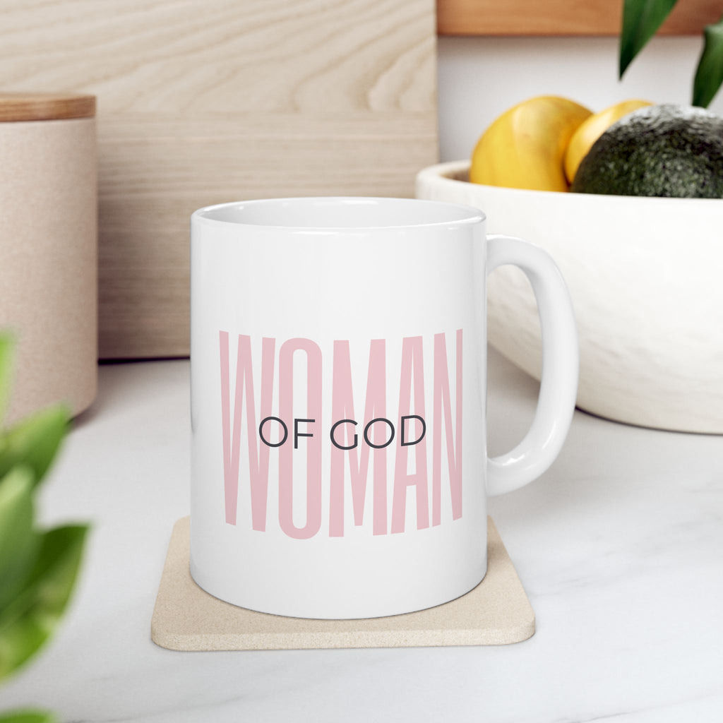 Woman Of God |Christian Faith-Based Women's Coffee Mug