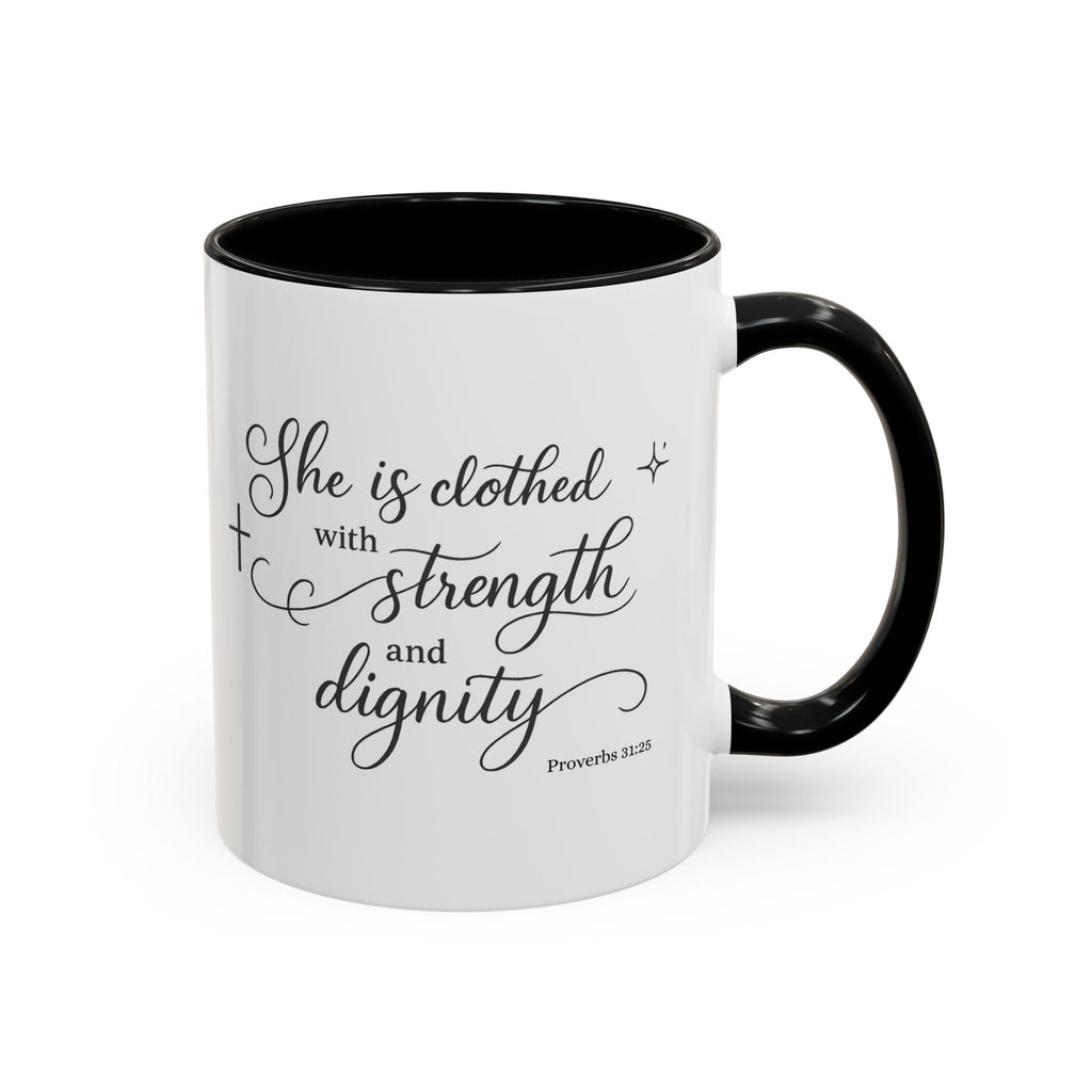 "She Is Clothed in Strength and Dignity" | Women's Inspirational Bible Verse Coffee Mug