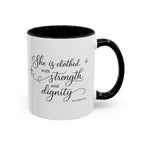"She Is Clothed in Strength and Dignity" | Women's Inspirational Bible Verse Coffee Mug