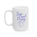 Sip and Pray Coffee Mug | Women's Christian Faith-Based Gift