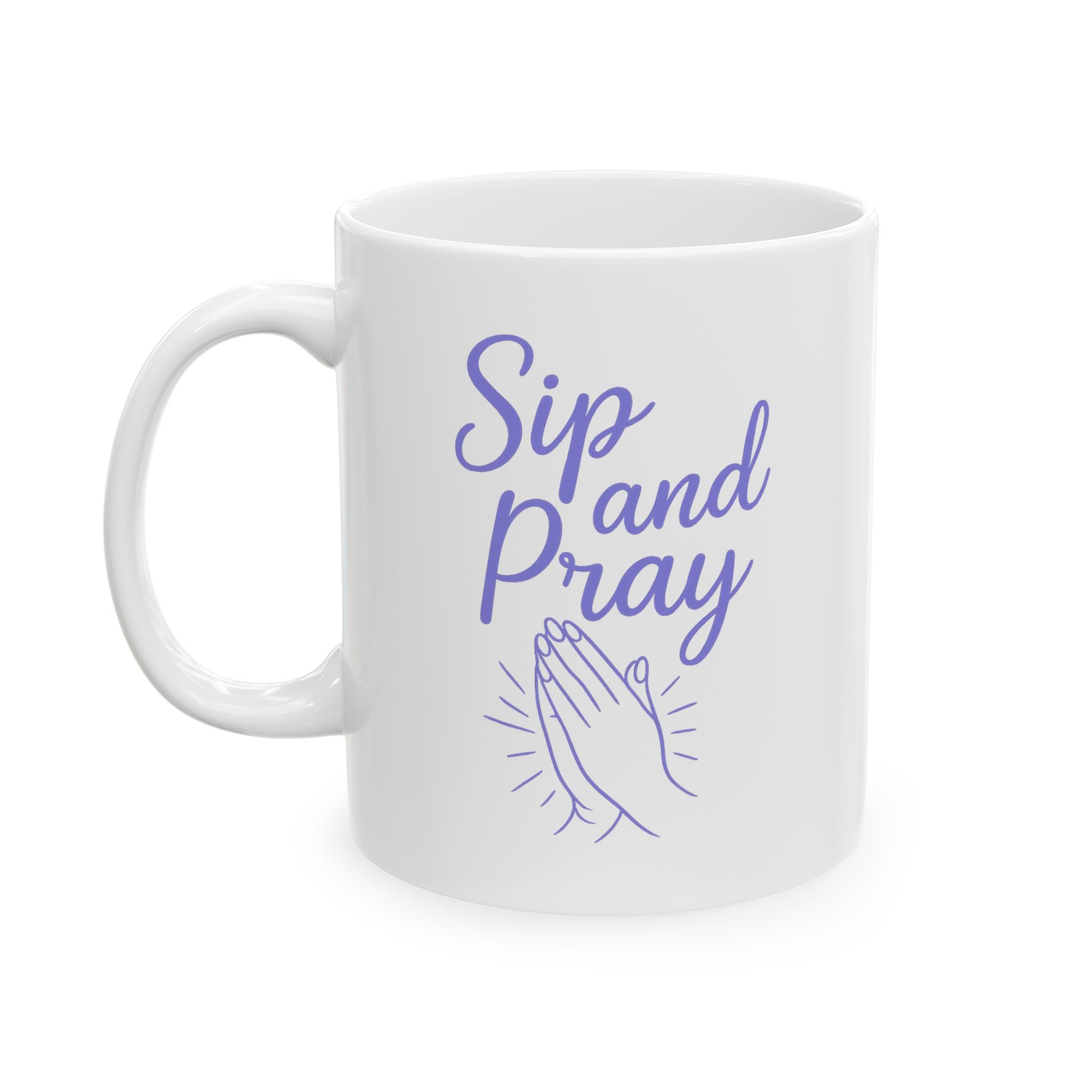 Sip and Pray Coffee Mug | Women's Christian Faith-Based Gift